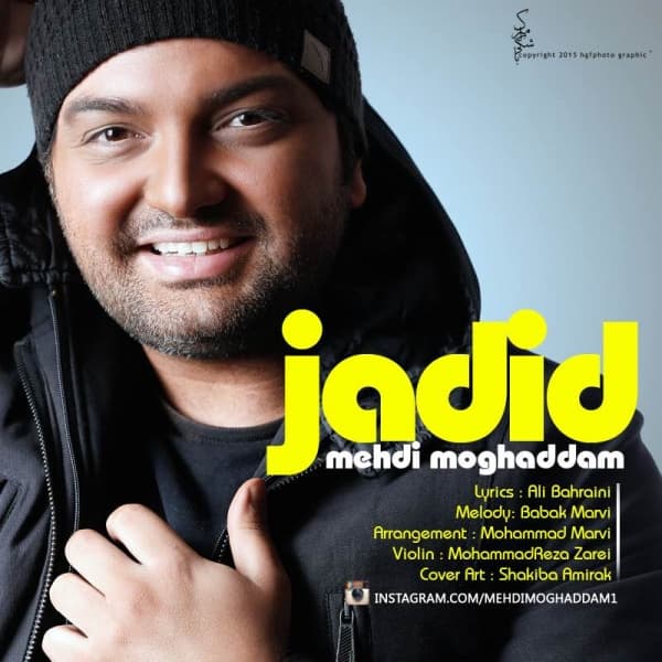 Jadid · Mehdi Moghadam