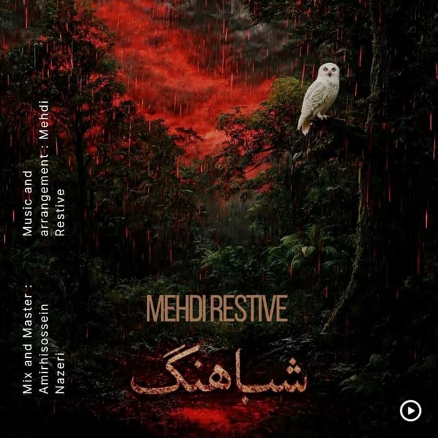 Shabahang · Mehdi Restive