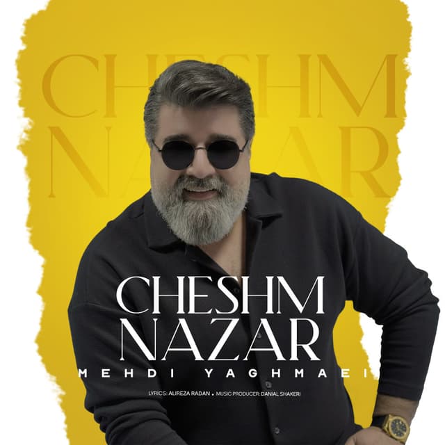 Cheshm Nazar · Mehdi Yaghmaei