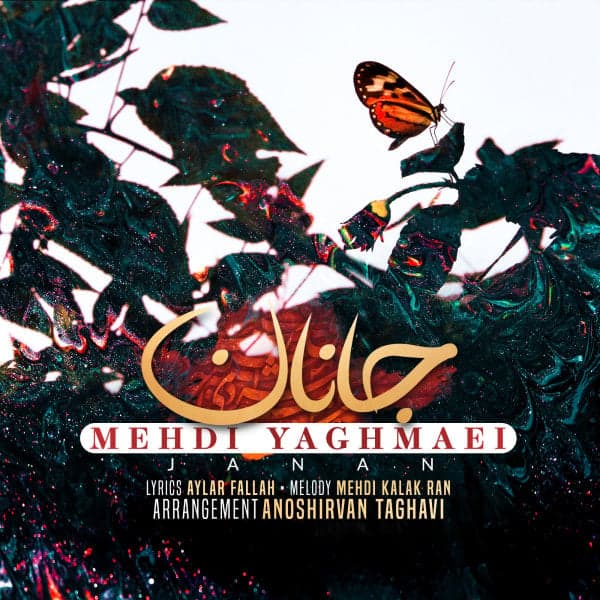 Janan · Mehdi Yaghmaei