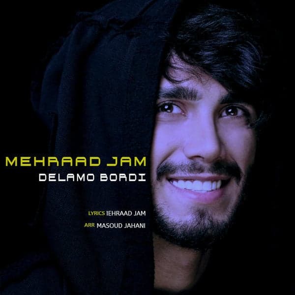 Delamo Bordi · Mehraad Jam