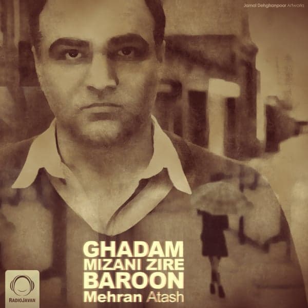 Ghadam Mizani Zire Baroon · Mehran Atash