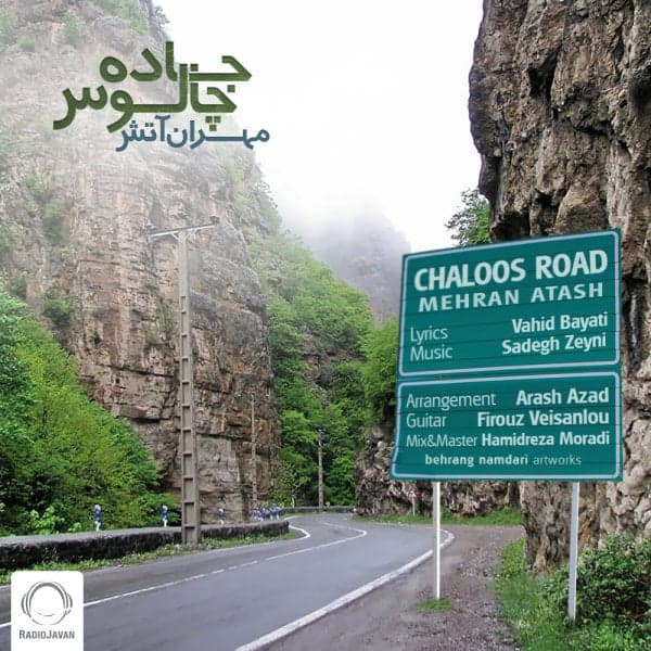 Jadeh Chaloos · Mehran Atash