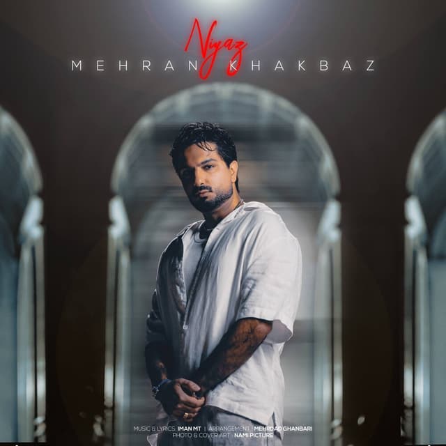 Niyaz · Mehran Khakbaz