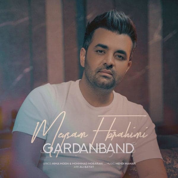 Gardanband · Meysam Ebrahimi