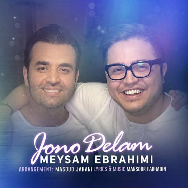 Jono Delam · Meysam Ebrahimi