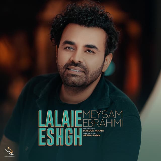 Lalaie Eshgh · Meysam Ebrahimi