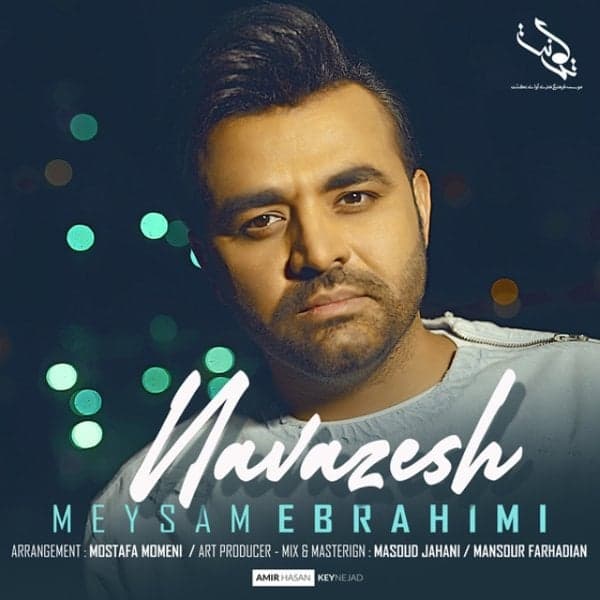 Navazesh · Meysam Ebrahimi