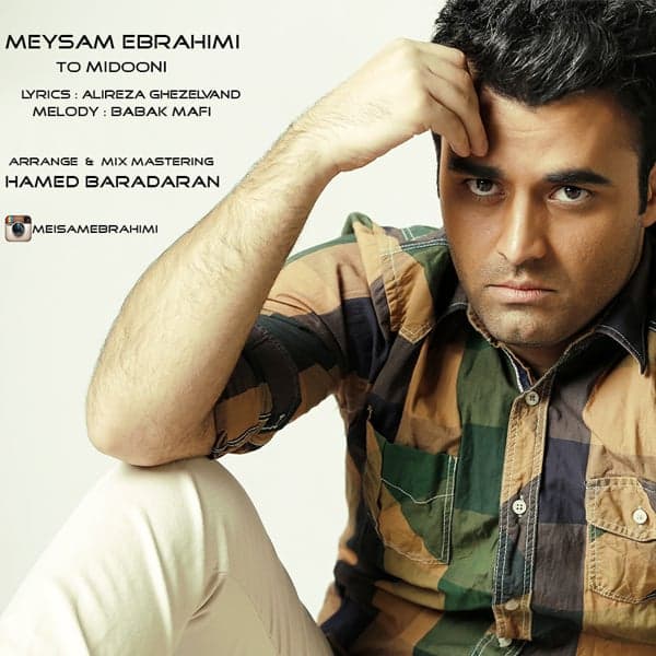 To Midooni · Meysam Ebrahimi