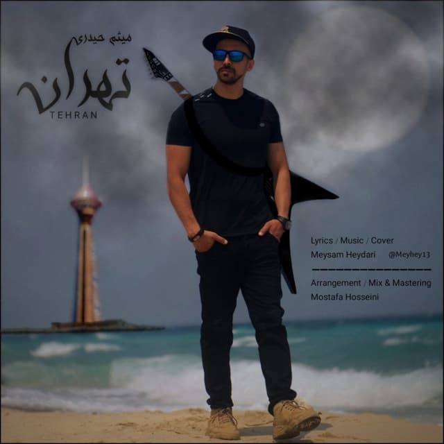Tehran · Meysam Heydari