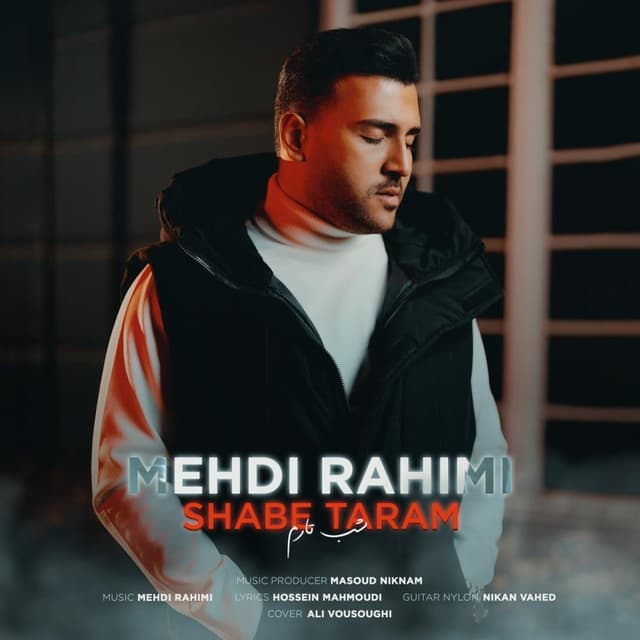 Shabe Taram · Mehdi Rahimi