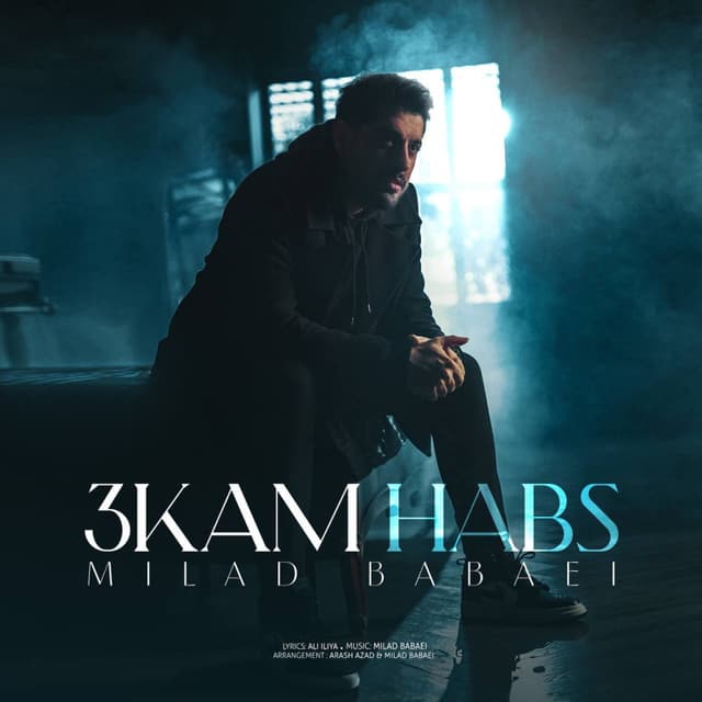 3Kam Habs · Milad Babaei