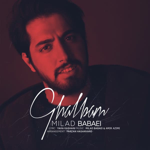 Ghalbam · Milad Babaei