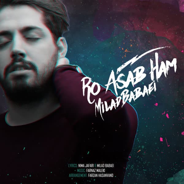 Ro Asab Ham · Milad Babaei