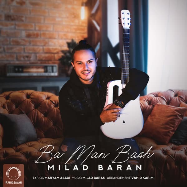 Ba Man Bash · Milad Baran