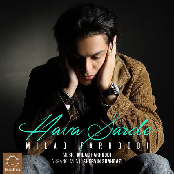 Hava Sarde · Milad Farhoodi