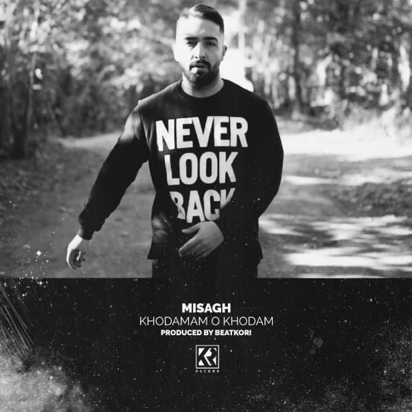 Khodamam o Khodam · Misagh