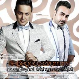Begoo Azizam · Mohamad Najafi & Naser Zeynali