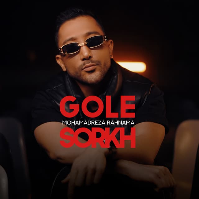 Gole Sorkh · Mohamadreza Rahnama