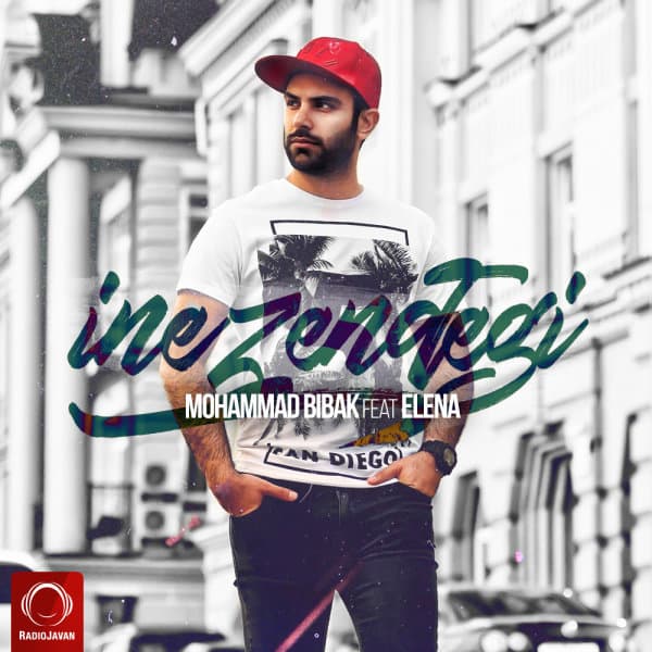 Ine Zendegi (Ft Elena) · Mohammad Bibak