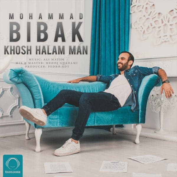 Khosh Halam Man · Mohammad Bibak