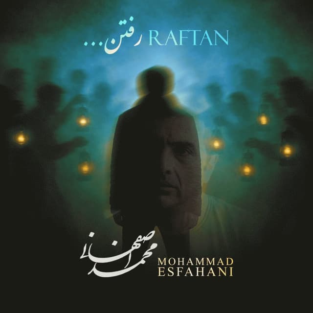 Raftan · Mohammad Esfahani