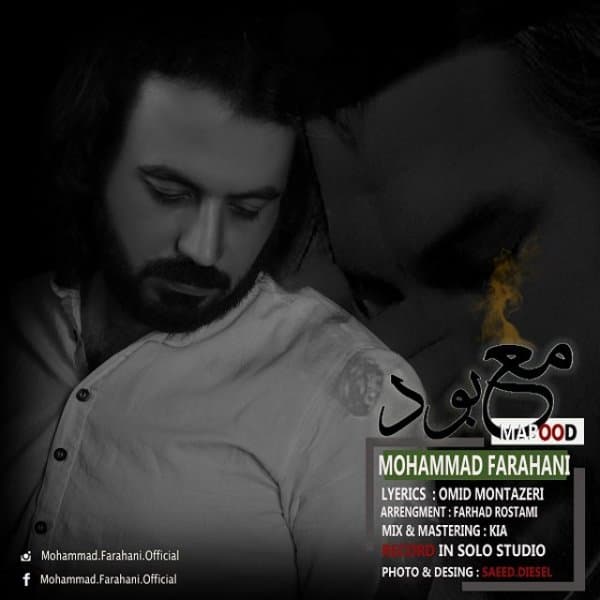 Mabood · Mohammad Farahani