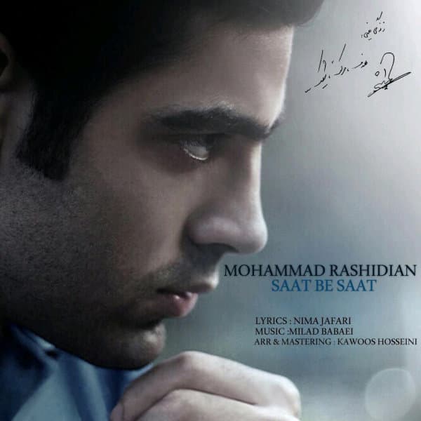 Saat Be Saat · Mohammad Rashidian