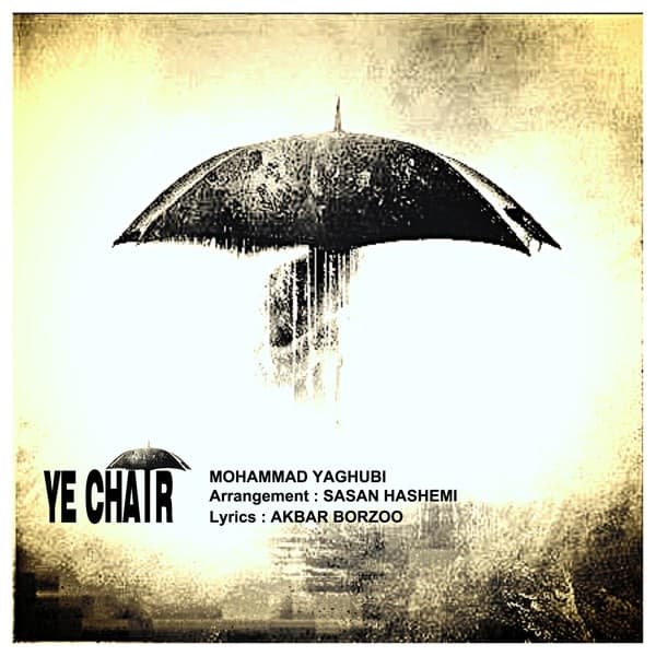 Ye Chatr · Mohamad Yaghoobi