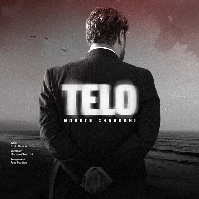 Telo · Mohsen Chavoshi