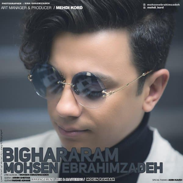Bighararam · Mohsen Ebrahimzadeh
