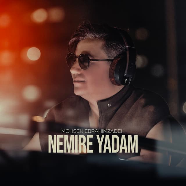 Nemire Yadam · Mohsen Ebrahimzadeh