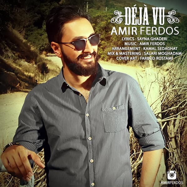 Deja Vu · Amir Ferdos
