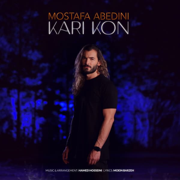 Kari Kon · Mostafa Abedini