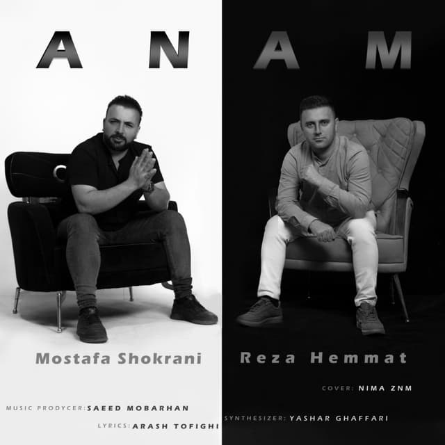 Anam · Mostafa Shokrani & Reza Hemmat