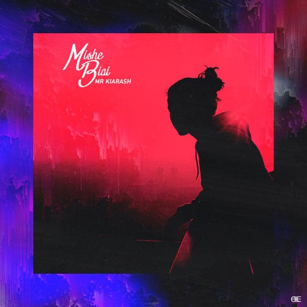 Mishe Biai · Mr Kiarash
