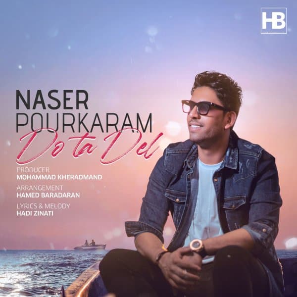 Do Ta Del · Naser Pourkaram