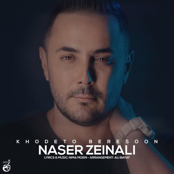 Khodeto Beresoon · Naser Zeynali