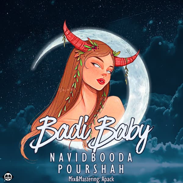 Badi Baby · Navid Booda & Pourshah