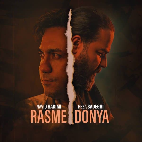 Rasme Donya · Navid Hakimi & Reza Sadeghi