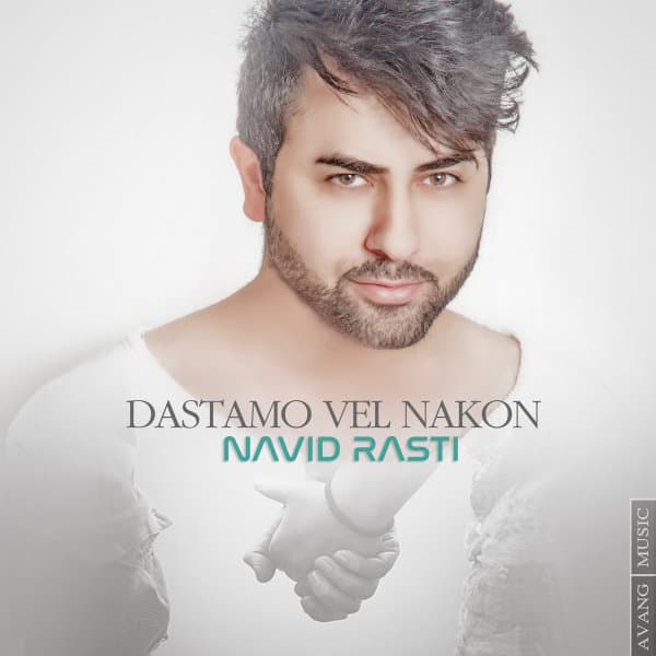 Dastamo Vel Nakon · Navid Rasti