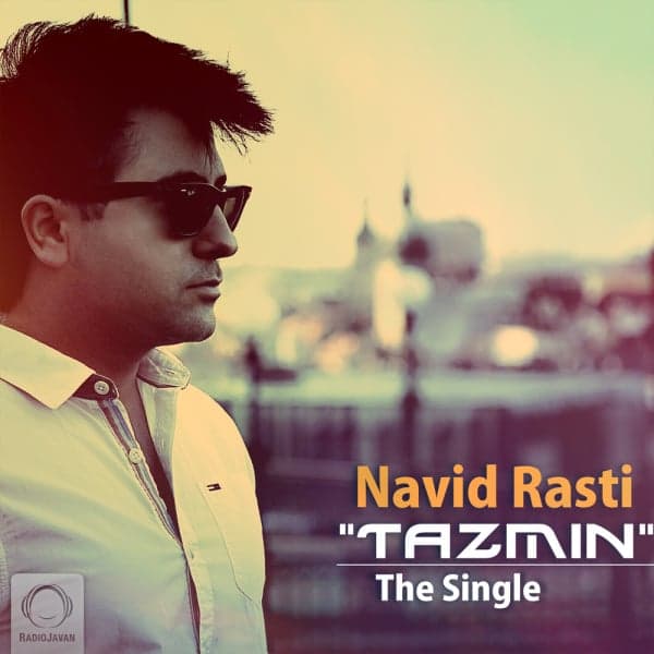 Tazmin · Navid Rasti