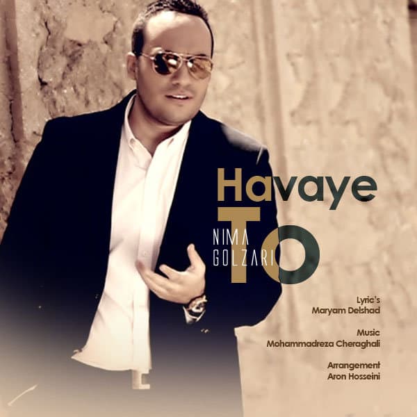Havaye To · Nima Golzari