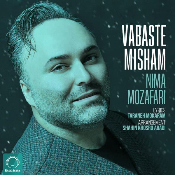 Vabaste Misham · Nima Mozafari