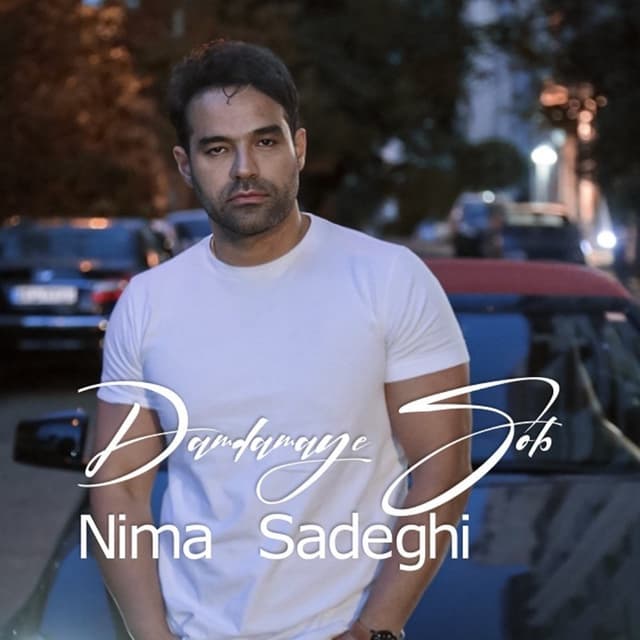 Damdamaye Sobh · Nima Sadeghi