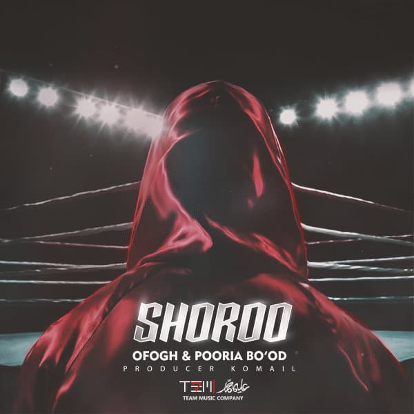 Shoroo · Ofogh & Pooria Bo'od
