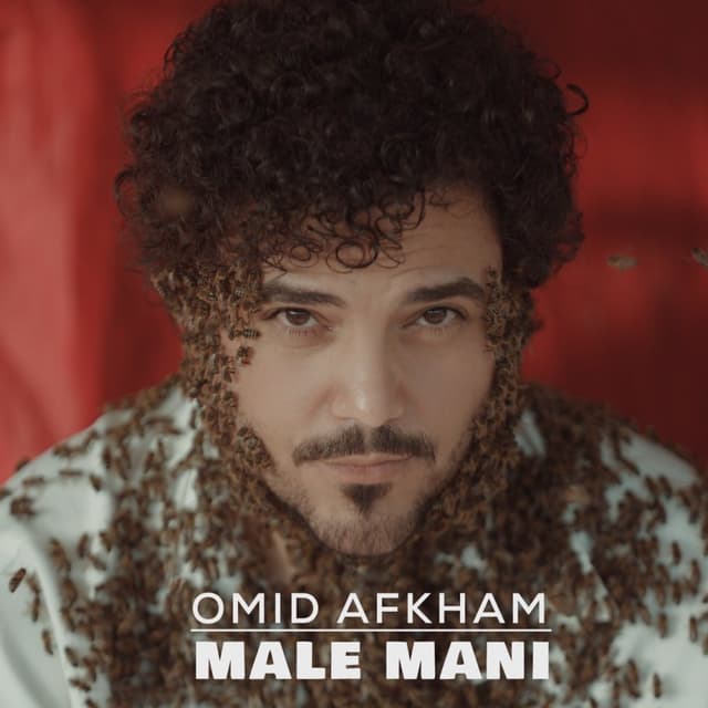 Male Mani · Omid Afkham