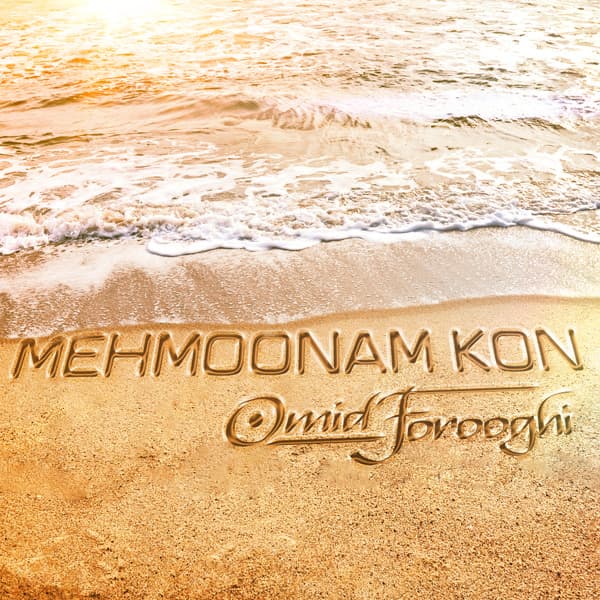 Mehmoonam Kon · Omid Forooghi