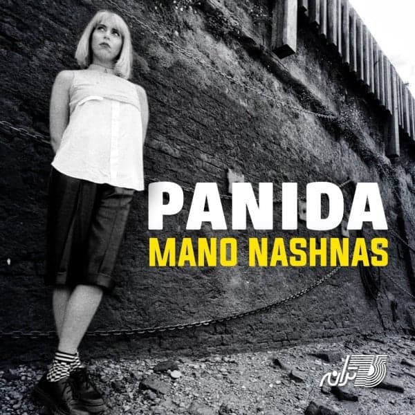 Mano Nashnas · Panida