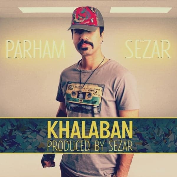 Khalaban · Parham Sezar